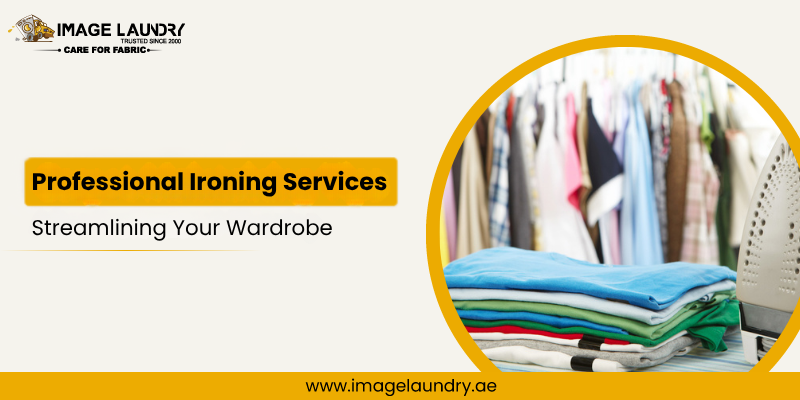 Professional Ironing Services Streamlining Your Wardrobe