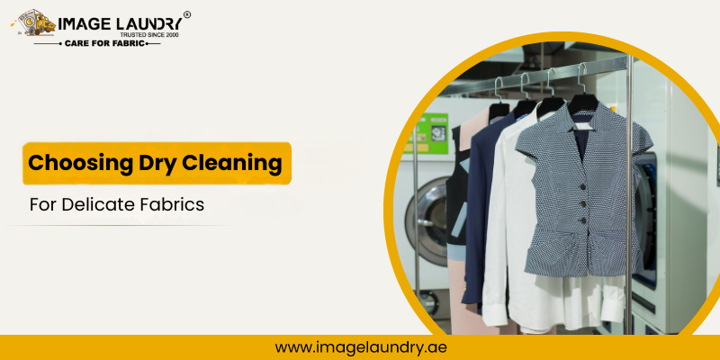 5 Reasons to Choose Dry Cleaning for Your Delicate Clothes